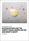 Digitalization and the Supply Chain: Where Are We and What’s Next?