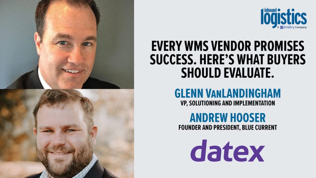 Every WMS Vendor Promises Success. Here’s What Buyers Should Evaluate