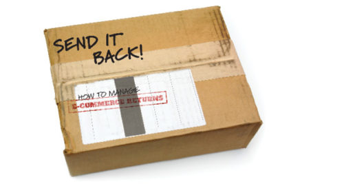 Send Back Process Send It Back! How to Manage E-Commerce Returns - Inbound Logistics