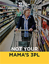 Not Your Mama’s 3PL