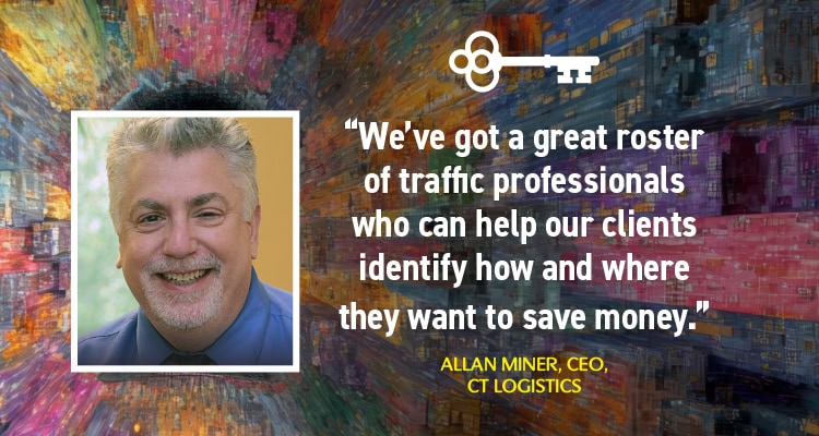 headshot and quote of Allan Miner, CEO, CT Logistics.