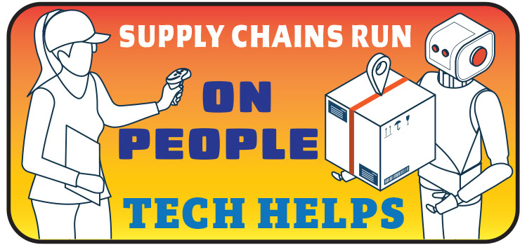 Supply Chains Run on People Tech Helps bumper sticker.
