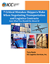 7 Critical Mistakes Shippers Make When Negotiating Transportation and Logistics Contracts