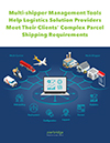 Multi-Shipper Management Tools Help Logistics Solutions Providers
