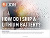 How Do I Ship a Lithium Battery?
