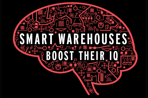Smart Warehouses Boost Their IQ