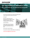 Can Your Fulfillment Operations Scale?