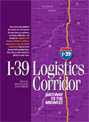 I-39 Corridor: Gateway to the Midwest