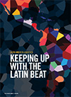 Latin American Logistics: Keeping Up With the Latin Beat