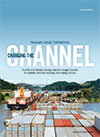 Panama Canal Expansion: Changing the Channel